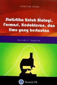 Statistika untuk Biologi, Farmasi, Kedokteran, dan Ilmu yang Bertautan