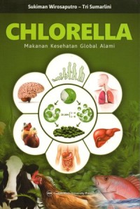 Chlorella: makanan kesehatan global alami