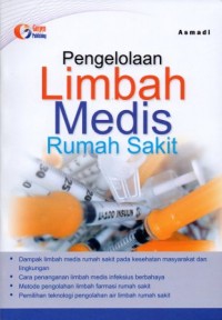 Pengelolaan Limbah Medis Rumah Sakit