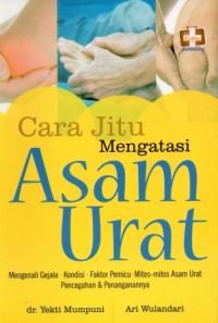 Cara Jitu Mengatasi Asam Urat