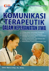 Komunikasi Terapeutik dalam Keperawatan Jiwa