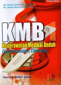 Image of KMB 1 Keperawatan Medikal Bedah (Keperawatan Dewasa): teori dan contoh askep