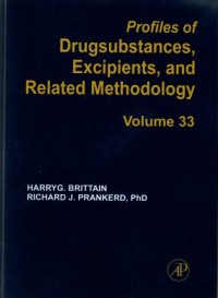 Profiles Of Drug Substances and Excipients: Volume 33