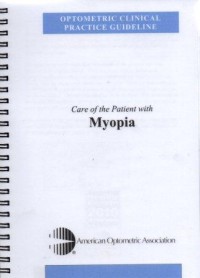 Image of Optometric Clinical Practice Guideline Care of The Patient with Myopia