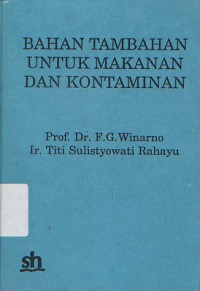 Image of Bahan Tambahan Untuk Makanan Dan Kontaminan