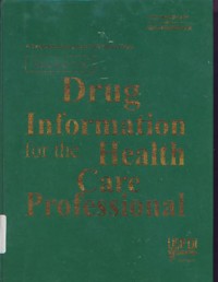 A Premier Source For Off-Lable Uses Drug Information For The Health Care Profesional Volume 1-A