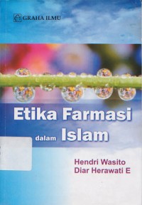 Etika Farmasi Dalam Islam