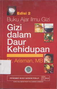 Gizi dalam Daur Kehidupan : Buku Ajar Ilmu Gizi