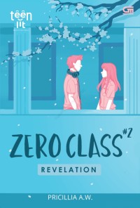 Zero Class #2: revelation