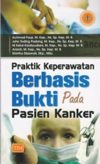 Praktik Keperawatan Berbasis bukti pada PAsien Kanker