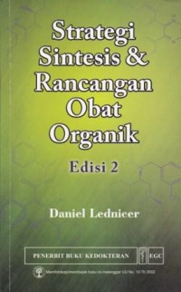 Strategi Sintesis & Rancangan Obat Organik Edisi 2