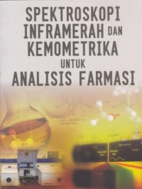 Spektroskopi Inframerah dan Kemometrika untuk Analisis Farmasi