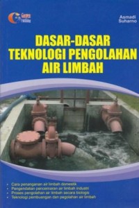 Image of Dasar-Dasar teknologi air Limbah