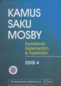 Kamus Saku Mosby: Kedokteran, Keperawatan & Kesehatan Edisi 4