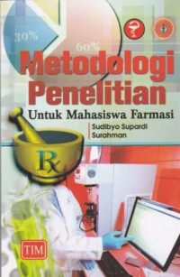 Image of Metodologi Penelitian untuk Mahasiswa Farmasi