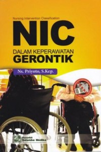 Image of Nursing Intervention Classification (NIC) dalam Keperawatan Gerontik