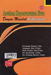 Image of Asuhan Keperawatan Jiwa dengan Masalah Psikososial