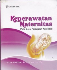 Image of Keperawatan Maternitas: Pada Area Perawatan Antenatal