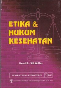 Etika dan Hukum Kesehatan