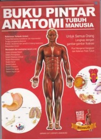 Buku Pintar Anatomi Tubuh Manusia