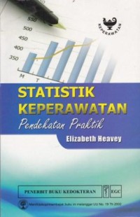 Statistik Keperawatan: Pendekatan Praktik