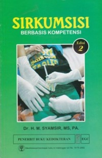 Sirkumsisi: Berbasis Kompetensi Edisi 2