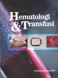 Hematologi dan Transfusi