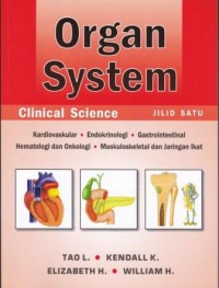 Image of Organ System, Clinical Science: jilid satu