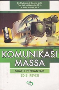 Image of Komunikasi Massa Suatu Pengantar Edisi Revisi