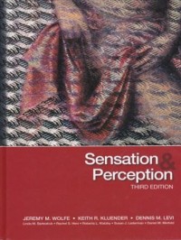 Sensation and Perception Third Edition