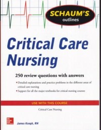 Image of Schaum's Outlines: critical care nursing