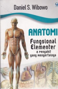 Image of Anatomi Fungsional Elementer & Penyakit yang Menyertainya