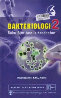 Image of Bakteriologi 2: buku ajar analis kesehatan