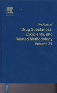 Profiles of Drug Substances, Excipients, and Related Methodology: Volume 31