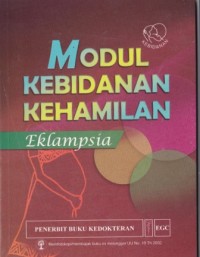 Image of Modul Kebidanan Kehamilan: eklampsia