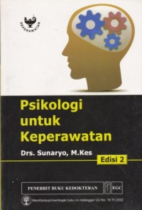 Psikologi untuk Keperawatan Edisi 2