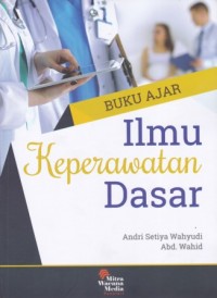 Buku Ajar Ilmu Keperawatan Dasar