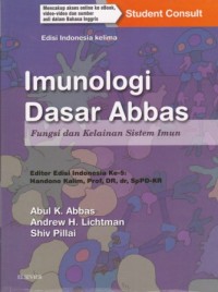 Image of Imunologi Dasar Abbas: fungsi dan kelainan sistem imun Edisi Indonesia Kelima