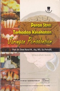 Image of Peran Stres Terhadap Kesehatan Jaringan Periodonsium
