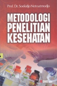 Metodologi  Penelitian Kesehatan Terbaru