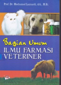 Bagian Umum: Ilmu Farmasi Veteriner