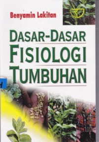 Dasar-dasar Fisiologi Tumbuhan