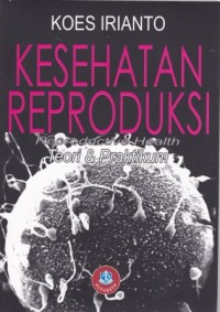 Kesehatan Reproduksi Teori & Praktikum