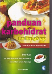 Panduan Karbohidrat Terlengkap