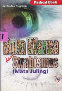 Buta Warna dan Strabismus (Mata Juling)