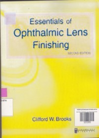 Essentials of Ophthalmic Lens Finishing Second Edition