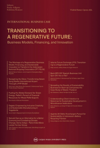 International Business Case:
Transitioning to A Regenerative Future: business models, financing, and innovation