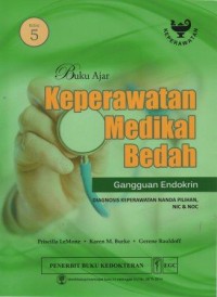 Image of Buku Ajar Keperawatan Medikal Bedah: gangguan endokrin Edisi 5