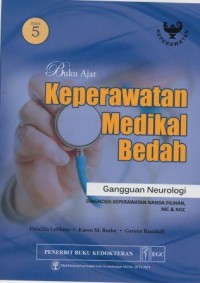 Buku Ajar Keperawatan Medikal Bedah: gangguan neurologi Edisi 5