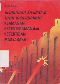 Image of KEAMANAN SWAKARSA TURUT MEWUJUDKAN KEAMANAN KETENTRAMAN DAN KETERTIBAN MASYARAKAT